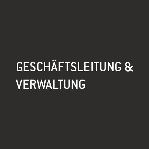 Header Geschäftsleitung und Verwaltung