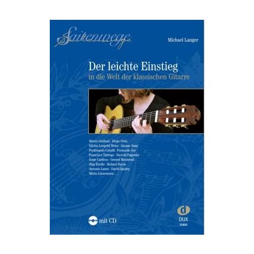 M. Langer  Saitenwege - der leichte Einstieg in die Welt der klassischen Gitarre