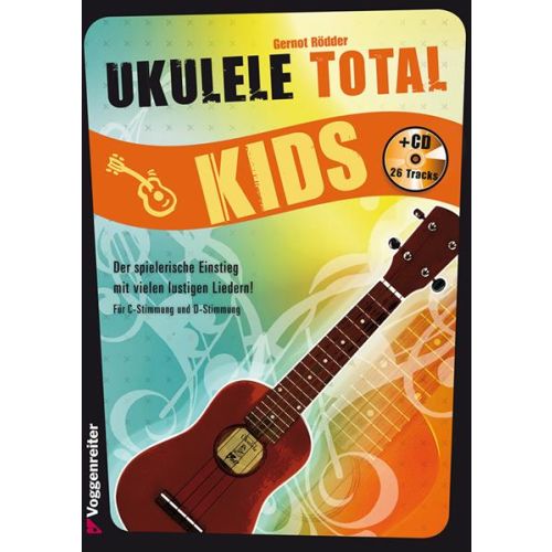 VOGG0980-6  G.Rödder Ukulele total - Kids