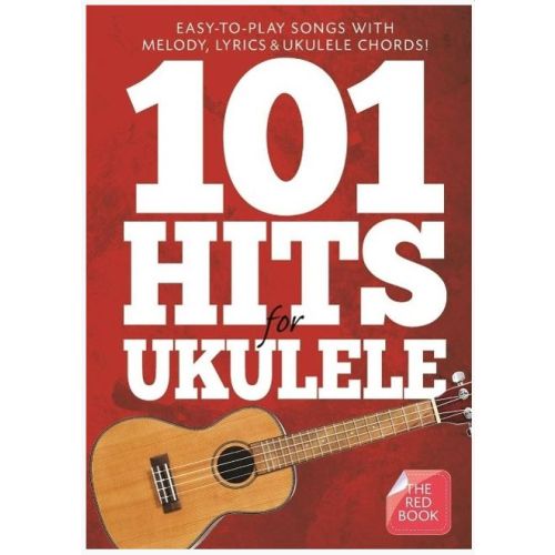AM1008062 101 Hits for Ukulele - the red book