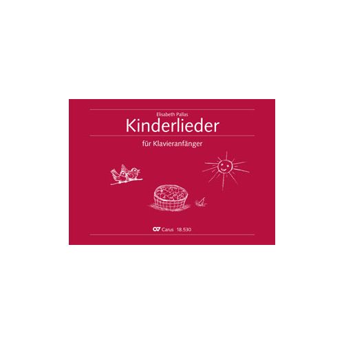 CV18530-00  E.Pallas  Kinderlieder für Klavieranfänger