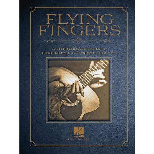 Flying Fingers  Authentic&Accurate Fingerstyle Guitar Anthology