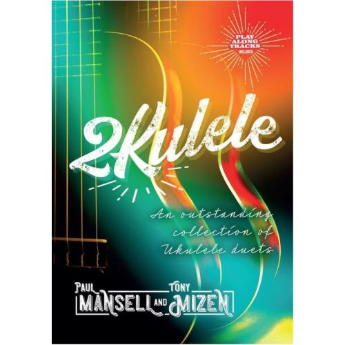 P.Mansell/T.Mizen  2Kulele  An outstanding collection of ukulele duets