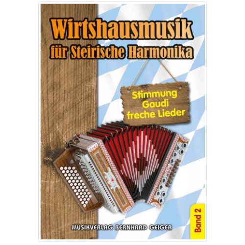 Wirtshausmusik für Steirische Harmonika 2