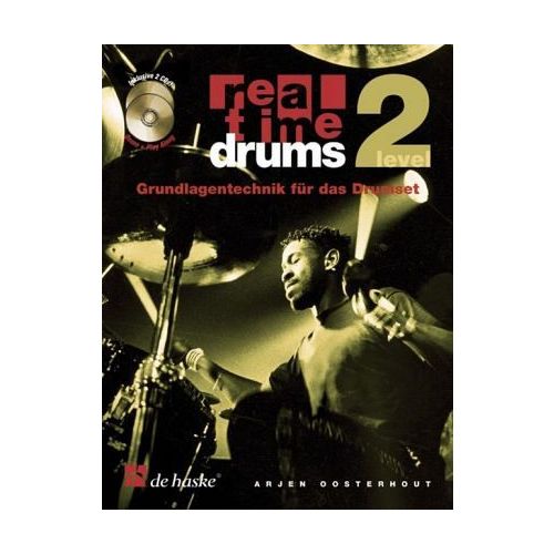 A. Oosterhout  Real Time Drums 2  Grundlagentechnik für das Drumset