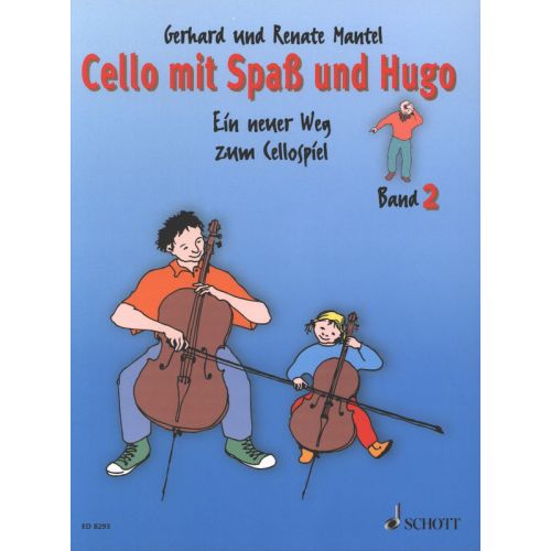 G. & R.Mantel   Cello mit Spaß und Hugo   Band 2