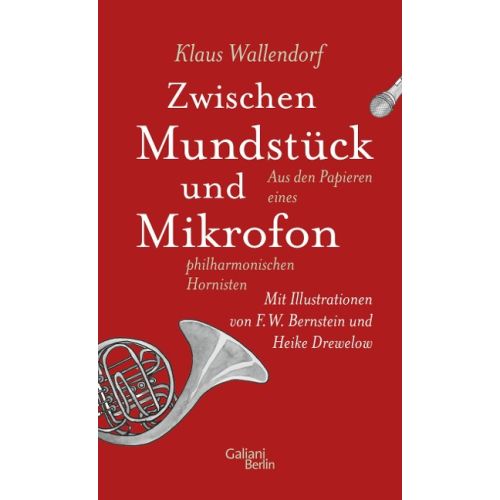 Klaus Wallendorf   Zwischen Mundstück und Mikrofon