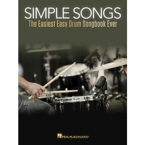 HL241511 Simple Songs The Easiest Easy Drum Songbook Ever