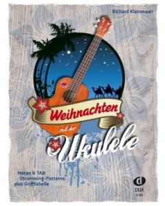 D325  R.Kleinmaier   Weihnachten mit der Ukulele