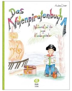 Andrea Wieser  Das Notenpiratenbuch 1 