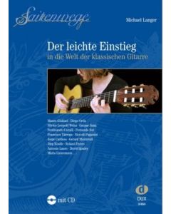 M. Langer  Saitenwege - der leichte Einstieg in die Welt der klassischen Gitarre