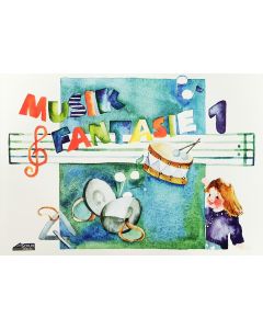 SCHUH207  Musik Fantasie  Kinderbuch 1.Jahr  geb. Ausgabe
