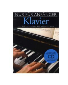 BOE 7453   Nur für Anfänger - Klavier    Eine erste Anleitung zum Klavierspielen