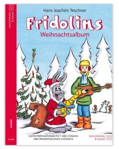 H.J.Teschner  Fridolins Weihnachtsalbum für Gitarre