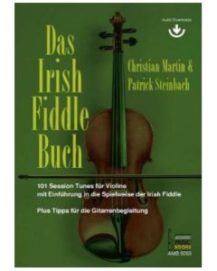 C.Martin Das Irish Fiddle Buch 101 Session Tunes für Violine