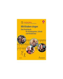ED22760  Mit Kindern singen  Das Praxisbuch für Kindergarten, Schule...