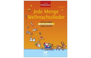 B.Ertl  Jede Menge Weihnachtslieder  Duette für 2 Sopranblockflöten