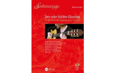 M.Langer  Saitenwege - der sehr leichte Einstieg in die Welt der klassischen Gitarre