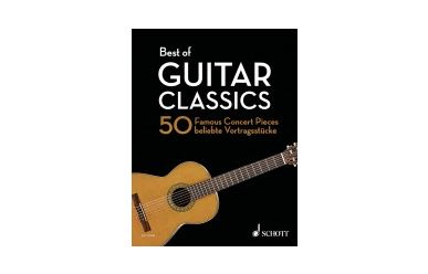 Best of Guitar Classics - 50 Famous Concert Pieces 