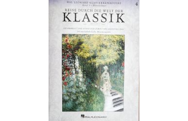 Reise durch die Welt der Klassik4  24 unentbehrliche Meisterwerke