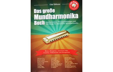 Olaf Böhme   Das grosse Mundharmonika Buch