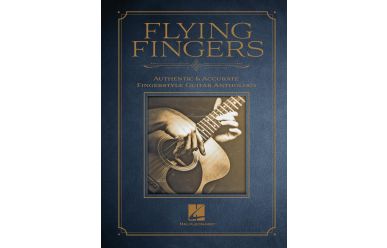 Flying Fingers  Authentic&Accurate Fingerstyle Guitar Anthology