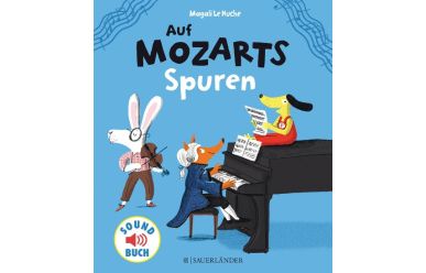Magali Le Huche   Auf Mozarts Spuren