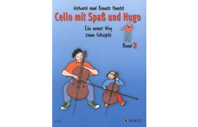 G. & R.Mantel   Cello mit Spaß und Hugo   Band 2