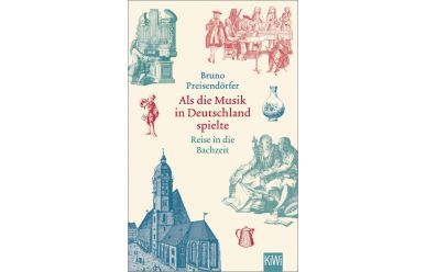 B. Preisendörfer  Als die Musik in Deutschland spielte
