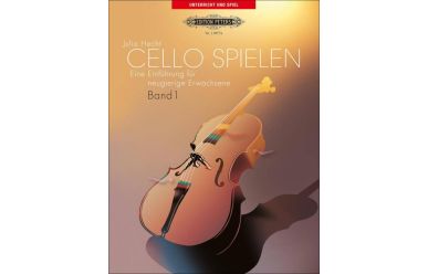 J.Hecht  Cello spielen 1  Eine Einführung für neugierige Erwachsene