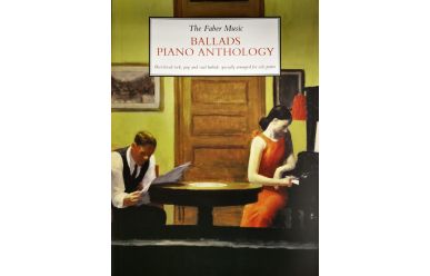 The Faber Music Ballads Piano Anthology